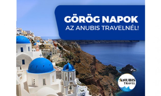Ne hagyja elúszni a nyarat! Kihagyhatatlan görög utak az Anubis Travelnél!