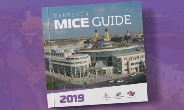 Megjelent a Debrecen MICE Guide 2019!